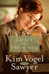 bokomslag Grace and the Preacher