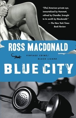 Ross MacDonald - Blue City, Häftad