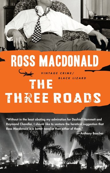 Ross Macdonald - Three Roads, Häftad