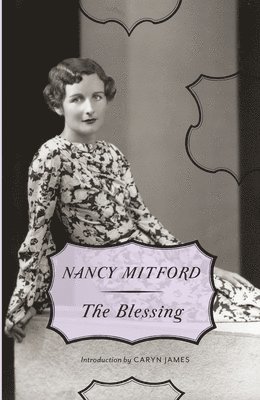 Nancy Mitford - The Blessing, Häftad