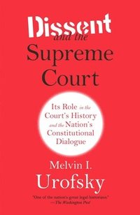 bokomslag Dissent and the Supreme Court
