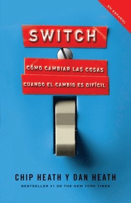 bokomslag Switch (Spanish Edition): Cómo Cambiar Las Cosas Cuando Cambiar Es Difícil