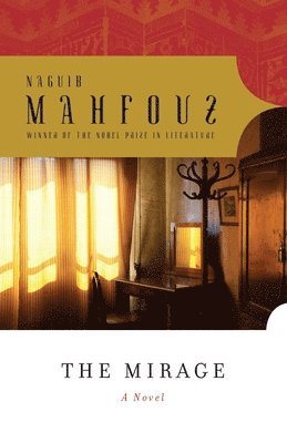 Naguib Mahfouz - The Mirage, Häftad