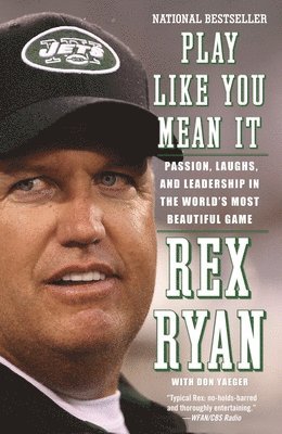 Play Like You Mean It: Passion, Laughs, and Leadership in the World's Most Beautiful Game 1