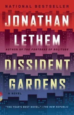 Jonathan Lethem - Dissident Gardens, Häftad