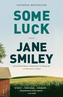 Jane Smiley - Some Luck, Häftad
