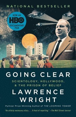 bokomslag Going Clear: Scientology, Hollywood, and the Prison of Belief