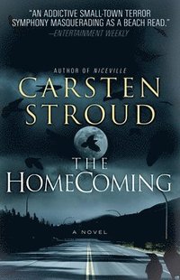 bokomslag The Homecoming: Book Two of the Niceville Trilogy