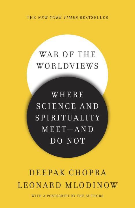 War of the Worldviews: Where Science and Spirituality Meet -- and Do Not 1