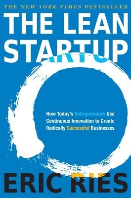 The Lean Startup 1