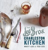 bokomslag The Lee Bros. Charleston Kitchen