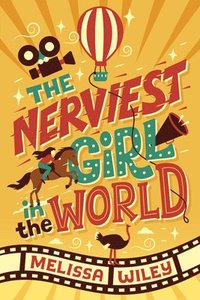 bokomslag The Nerviest Girl in the World