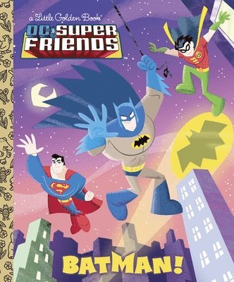 Batman! (DC Super Friends) 1