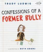 bokomslag Confessions of a Former Bully