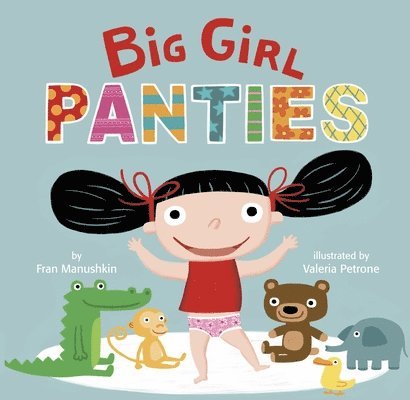 Big Girl Panties 1
