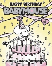 bokomslag Happy Birthday, Babymouse