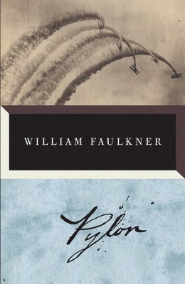 William Faulkner - Pylon, Häftad