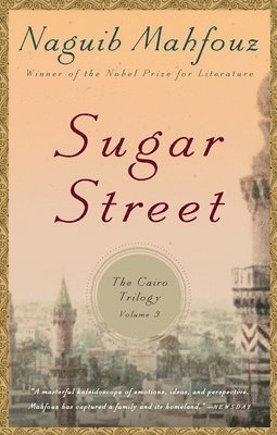 bokomslag Sugar Street: Sugar Street: The Cairo Trilogy, Volume 3