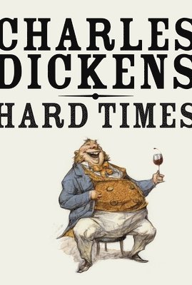 Charles Dickens - Hard Times, Häftad