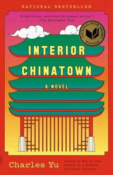 Charles Yu - Interior Chinatown, Häftad