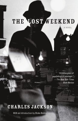 Charles Jackson - The Lost Weekend, Häftad