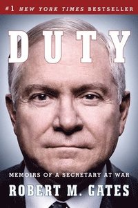 bokomslag Duty: Memoirs of a Secretary at War