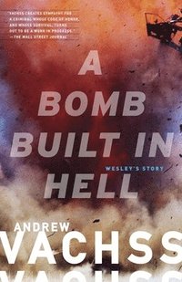 bokomslag A Bomb Built in Hell