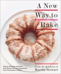 bokomslag A New Way to Bake