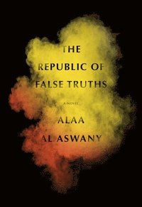 bokomslag Republic Of False Truths