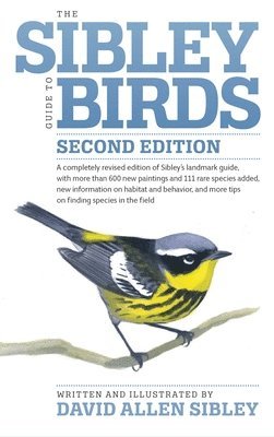 bokomslag The Sibley Guide to Birds, Second Edition