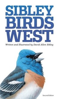 bokomslag Sibley Field Guide to Birds of Western North America