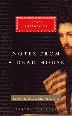 Notes from a Dead House 1