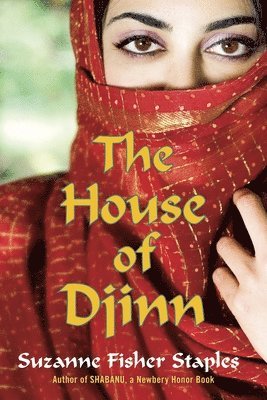 Suzanne Fisher Staples - The House of Djinn, Häftad
