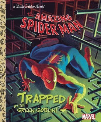 bokomslag Trapped by the Green Goblin! (Marvel: Spider-Man)