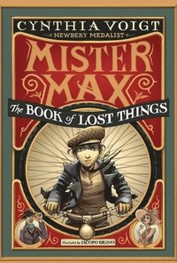 bokomslag Mister Max: The Book of Lost Things: Mister Max 1