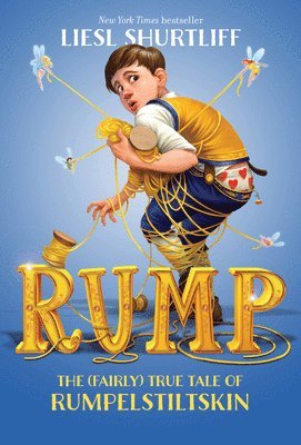 Rump: The (Fairly) True Tale of Rumpelstiltskin 1