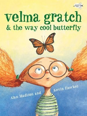 bokomslag Velma Gratch and the Way Cool Butterfly