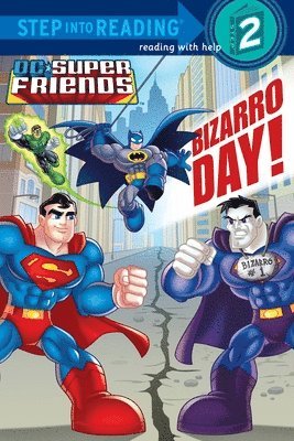 bokomslag Bizarro Day! (DC Super Friends)