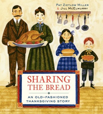 bokomslag Sharing the Bread: An Old-Fashioned Thanksgiving Story