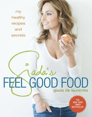 bokomslag Giada's Feel Good Food