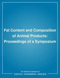 bokomslag Fat Content and Composition of Animal Products
