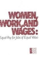 Women, Work, and Wages 1