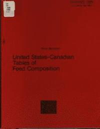 bokomslag United States-Canadian Tables of Feed Composition