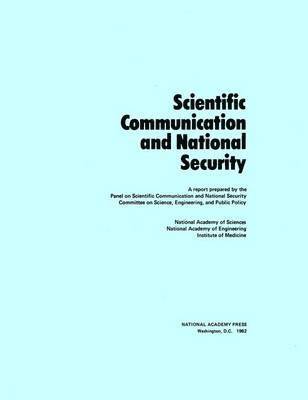 Scientific Communication and National Security 1
