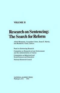 bokomslag Research on Sentencing: The Search for Reform, Volume II