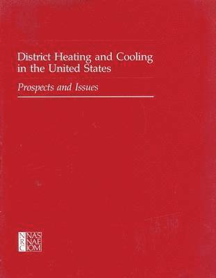 bokomslag District Heating and Cooling in the United States