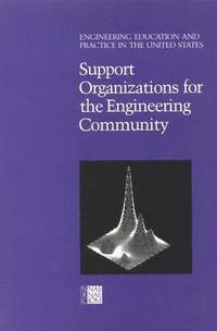 bokomslag Support Organizations for the Engineering Community