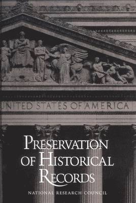 bokomslag Preservation of Historical Records