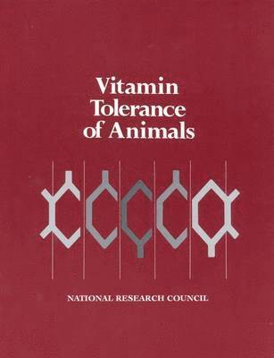bokomslag Vitamin Tolerance of Animals