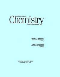 bokomslag Opportunities in Chemistry